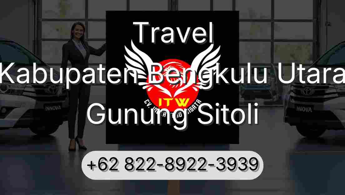 Travel Kabupaten Bengkulu Utara Gunung Sitoli
