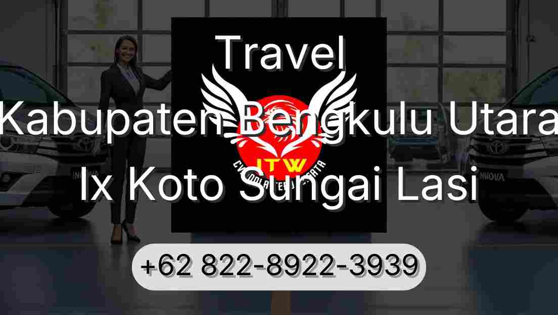 Travel Kabupaten Bengkulu Utara Ix Koto Sungai Lasi