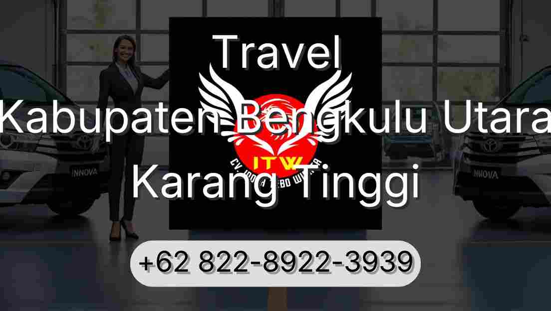 Travel Kabupaten Bengkulu Utara Karang Tinggi