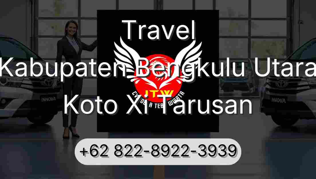 Travel Kabupaten Bengkulu Utara Koto Xi Tarusan
