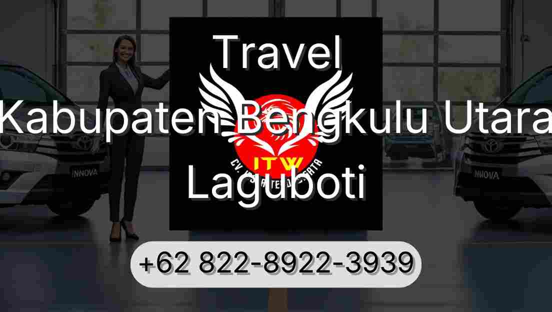 Travel Kabupaten Bengkulu Utara Laguboti