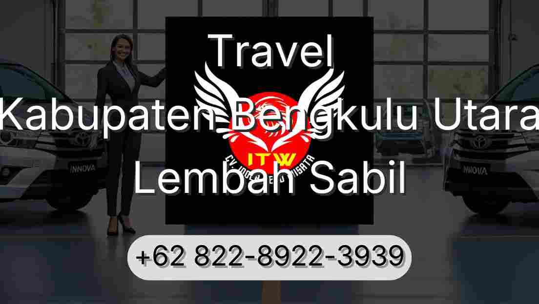 Travel Kabupaten Bengkulu Utara Lembah Sabil