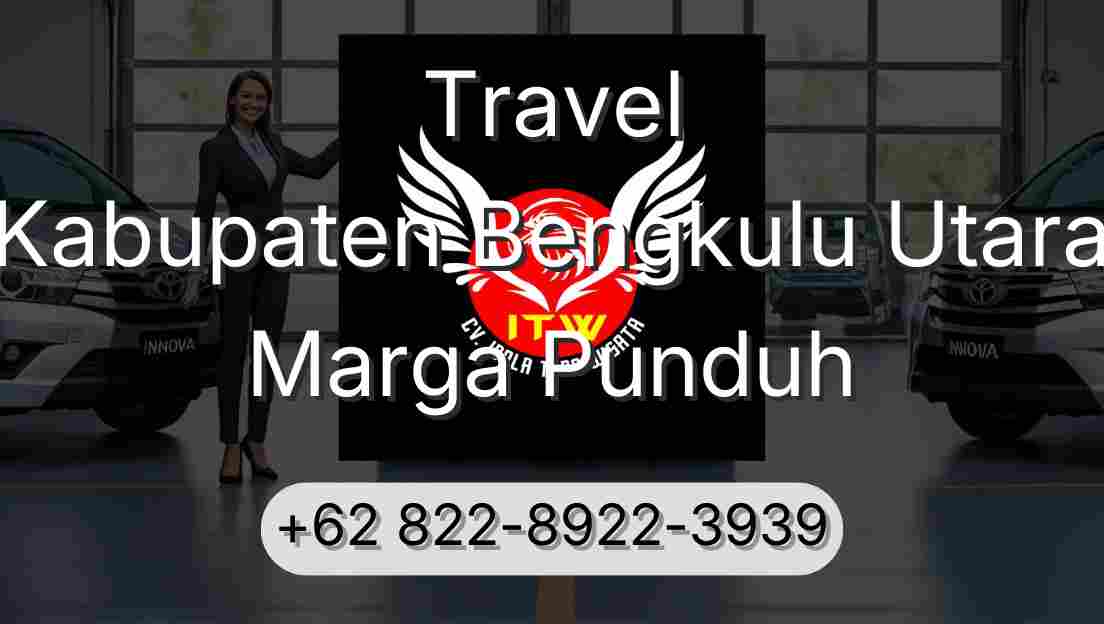 Travel Kabupaten Bengkulu Utara Marga Punduh