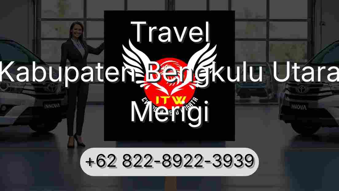 Travel Kabupaten Bengkulu Utara Merigi