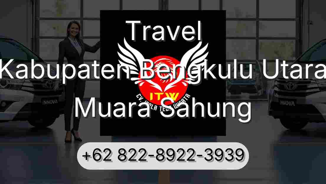 Travel Kabupaten Bengkulu Utara Muara Sahung