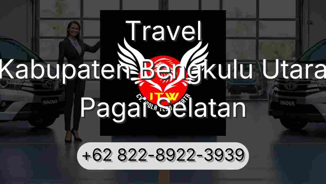 Travel Kabupaten Bengkulu Utara Pagai Selatan