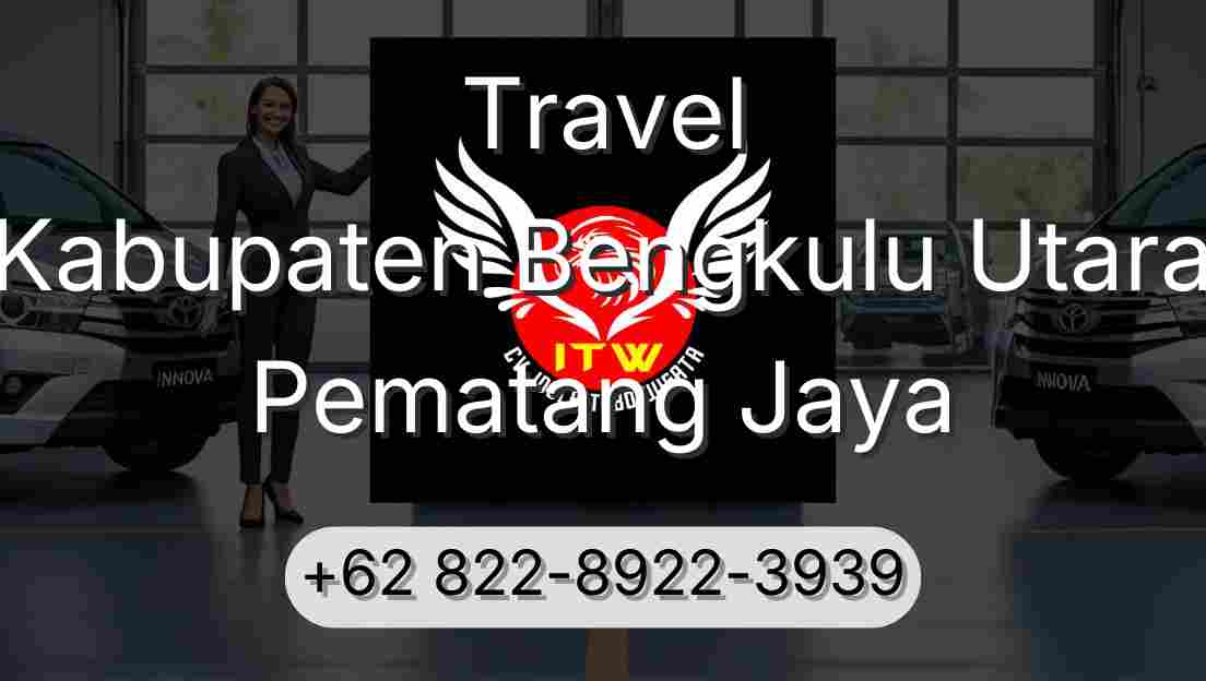 Travel Kabupaten Bengkulu Utara Pematang Jaya