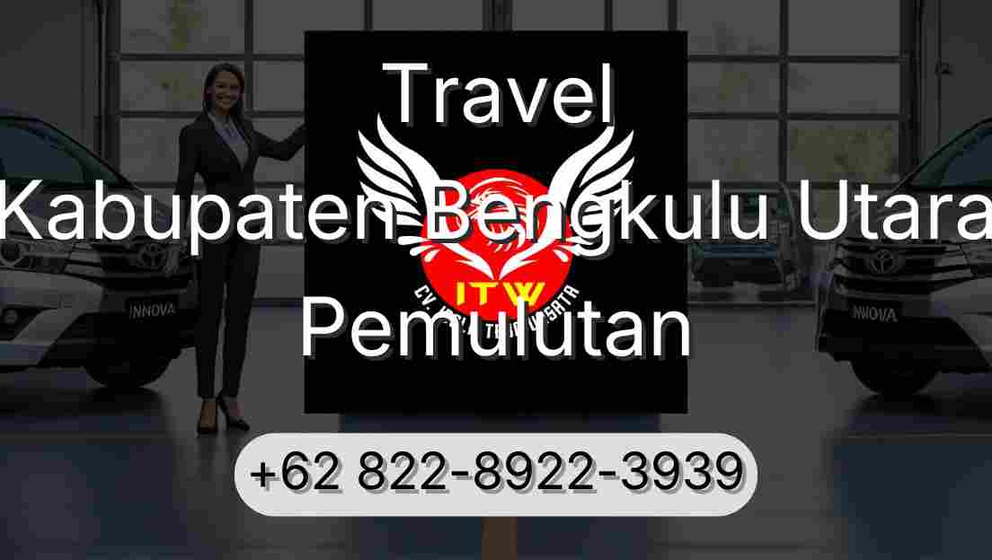 Travel Kabupaten Bengkulu Utara Pemulutan