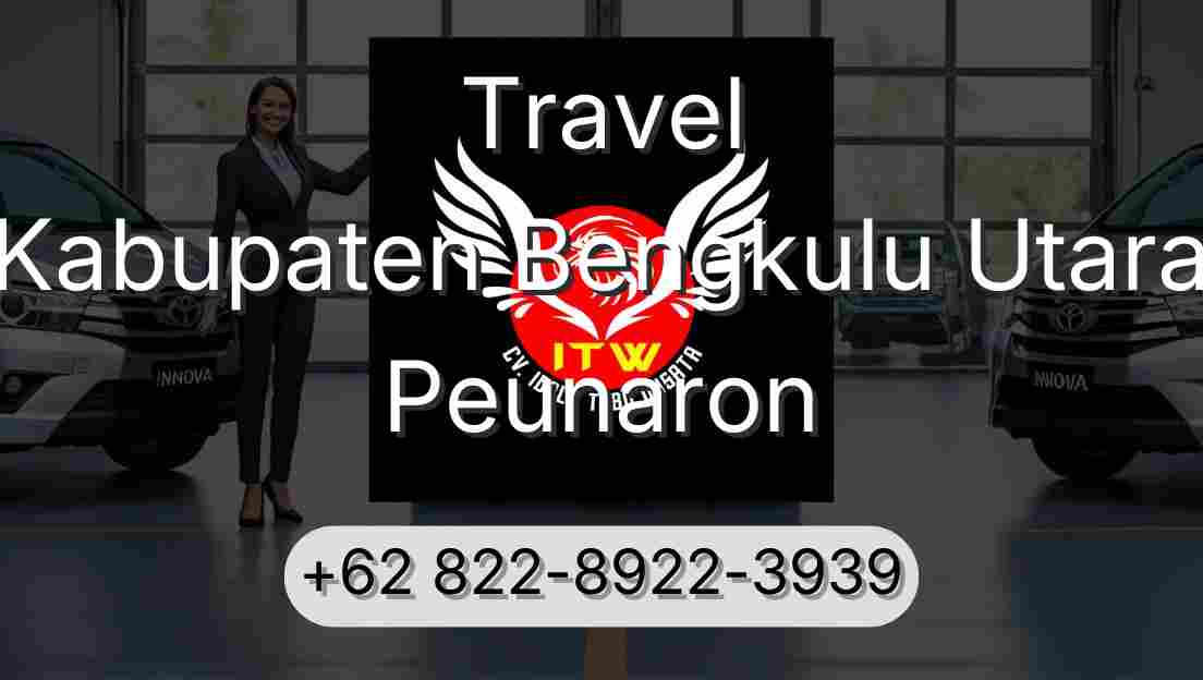 Travel Kabupaten Bengkulu Utara Peunaron