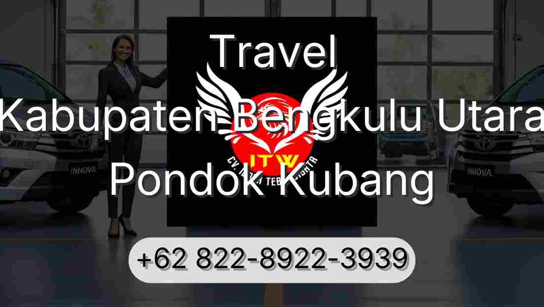 Travel Kabupaten Bengkulu Utara Pondok Kubang