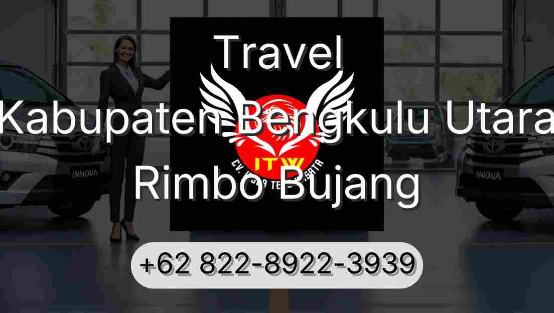 Travel Kabupaten Bengkulu Utara Rimbo Bujang