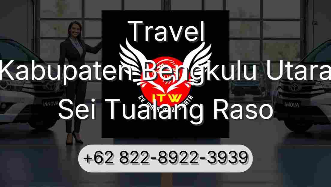 Travel Kabupaten Bengkulu Utara Sei Tualang Raso