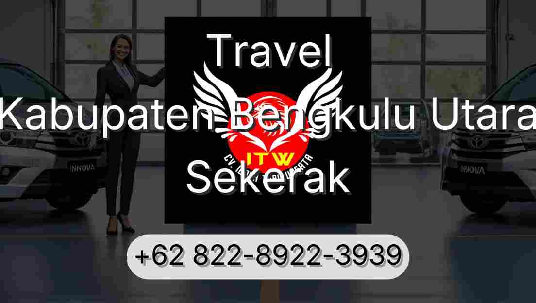 Travel Kabupaten Bengkulu Utara Sekerak