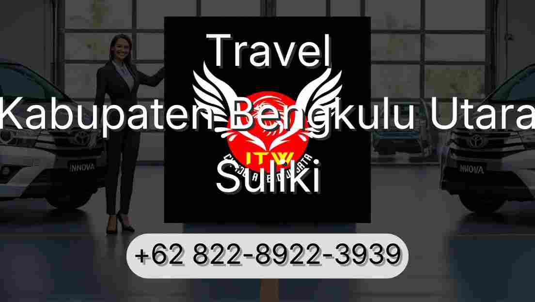 Travel Kabupaten Bengkulu Utara Suliki