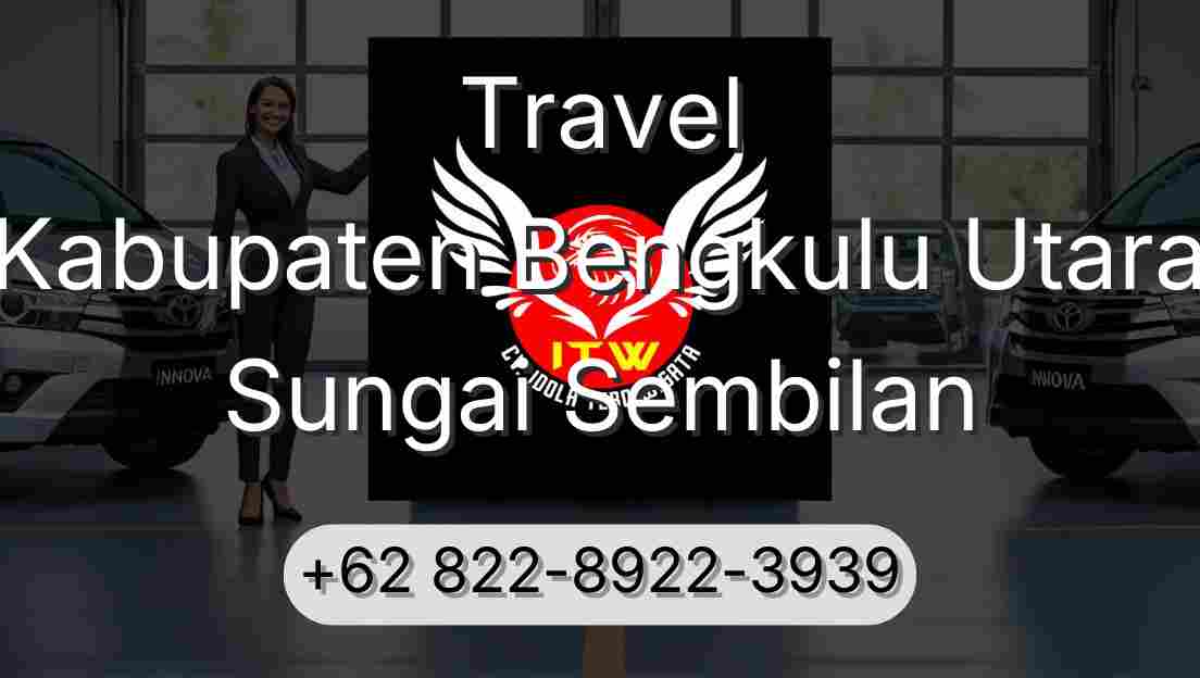 Travel Kabupaten Bengkulu Utara Sungai Sembilan