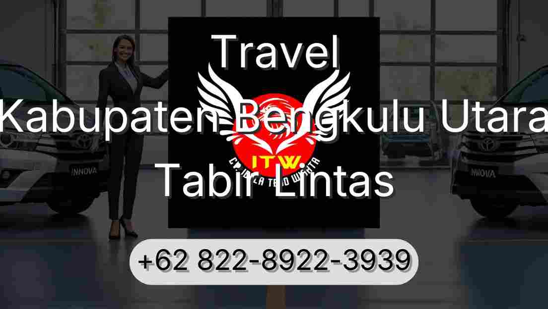 Travel Kabupaten Bengkulu Utara Tabir Lintas