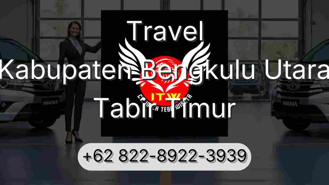 Travel Kabupaten Bengkulu Utara Tabir Timur