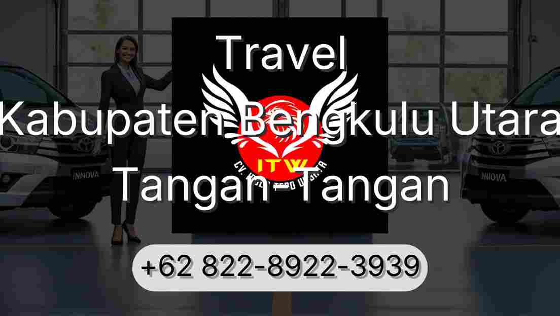 Travel Kabupaten Bengkulu Utara Tangan-Tangan