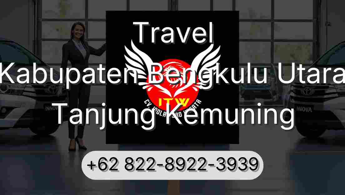 Travel Kabupaten Bengkulu Utara Tanjung Kemuning