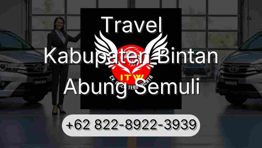 Travel Kabupaten Bintan Abung Semuli