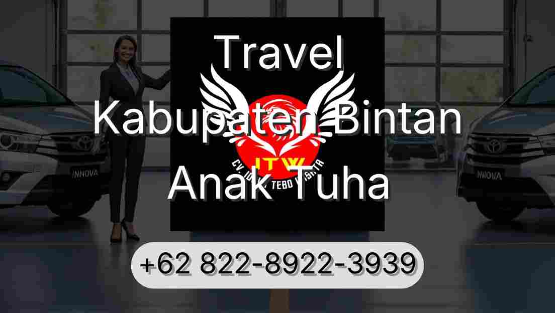 Travel Kabupaten Bintan Anak Tuha