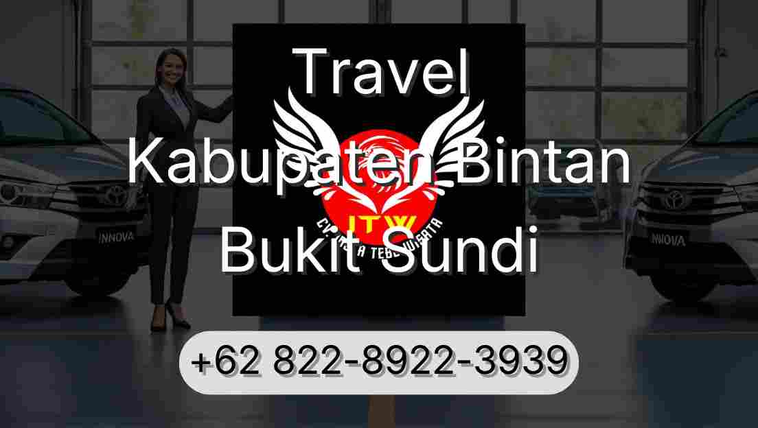 Travel Kabupaten Bintan Bukit Sundi