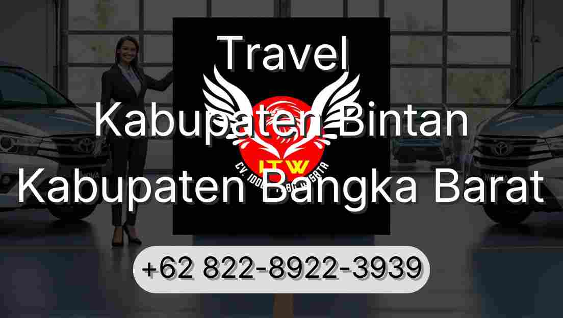 Travel Kabupaten Bintan Kabupaten Bangka Barat