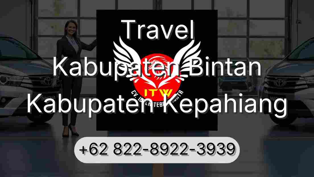Travel Kabupaten Bintan Kabupaten Kepahiang
