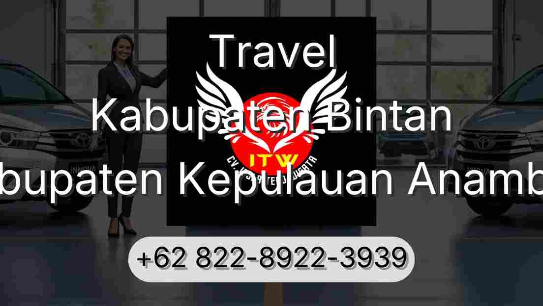 Travel Kabupaten Bintan Kabupaten Kepulauan Anambas