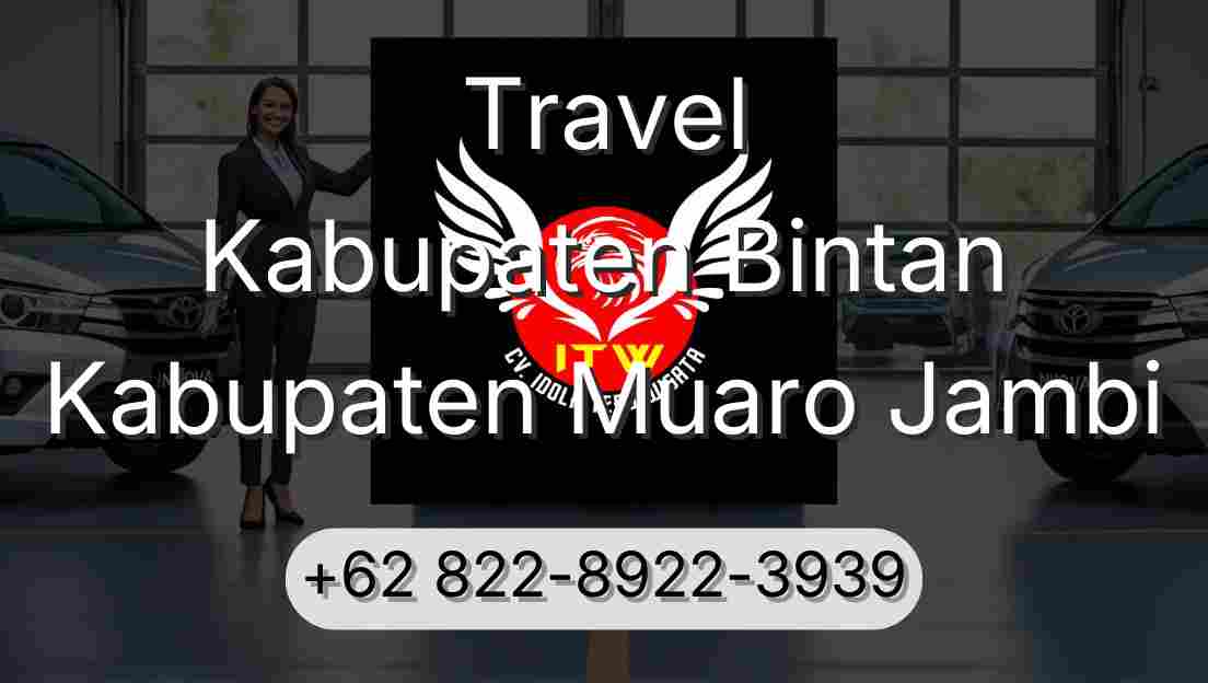 Travel Kabupaten Bintan Kabupaten Muaro Jambi