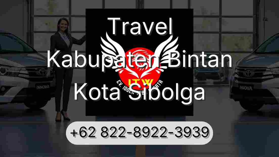 Travel Kabupaten Bintan Kota Sibolga