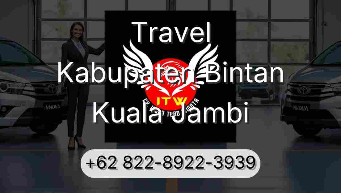 Travel Kabupaten Bintan Kuala Jambi