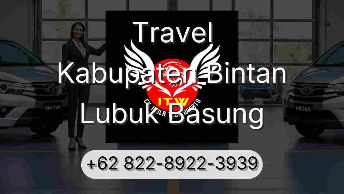 Travel Kabupaten Bintan Lubuk Basung