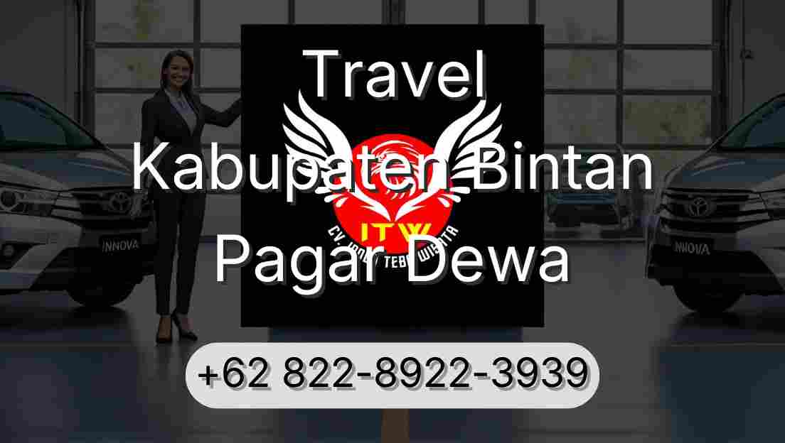 Travel Kabupaten Bintan Pagar Dewa