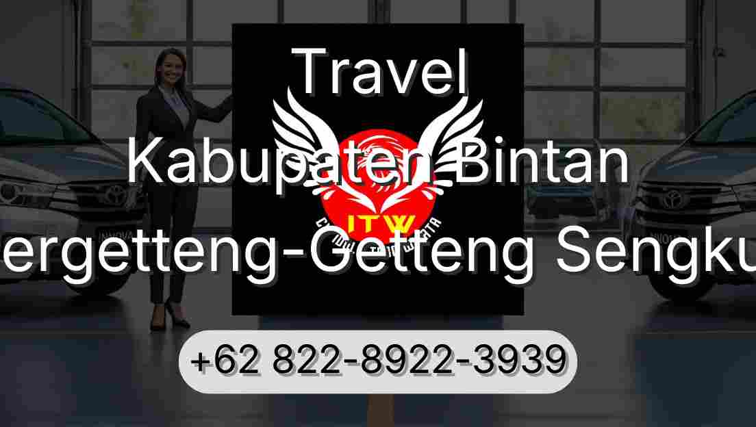 Travel Kabupaten Bintan Pergetteng-Getteng Sengkut