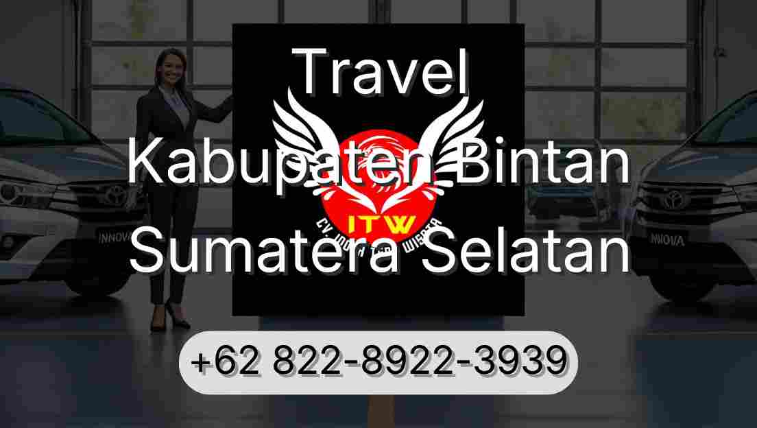 Travel Kabupaten Bintan Sumatera Selatan