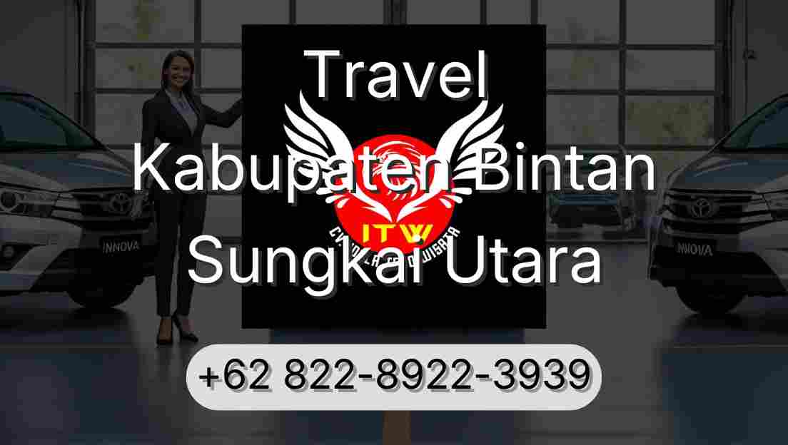 Travel Kabupaten Bintan Sungkai Utara