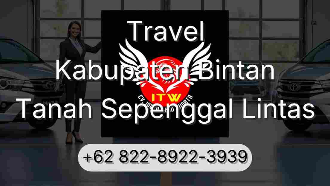 Travel Kabupaten Bintan Tanah Sepenggal Lintas