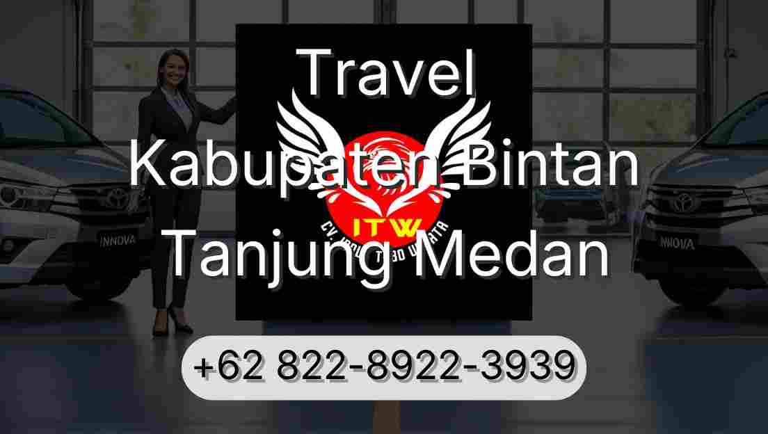 Travel Kabupaten Bintan Tanjung Medan