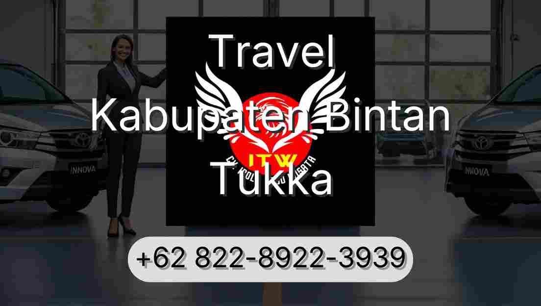 Travel Kabupaten Bintan Tukka