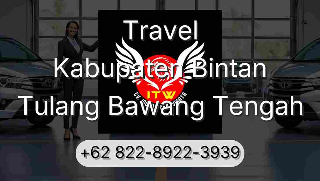 Travel Kabupaten Bintan Tulang Bawang Tengah
