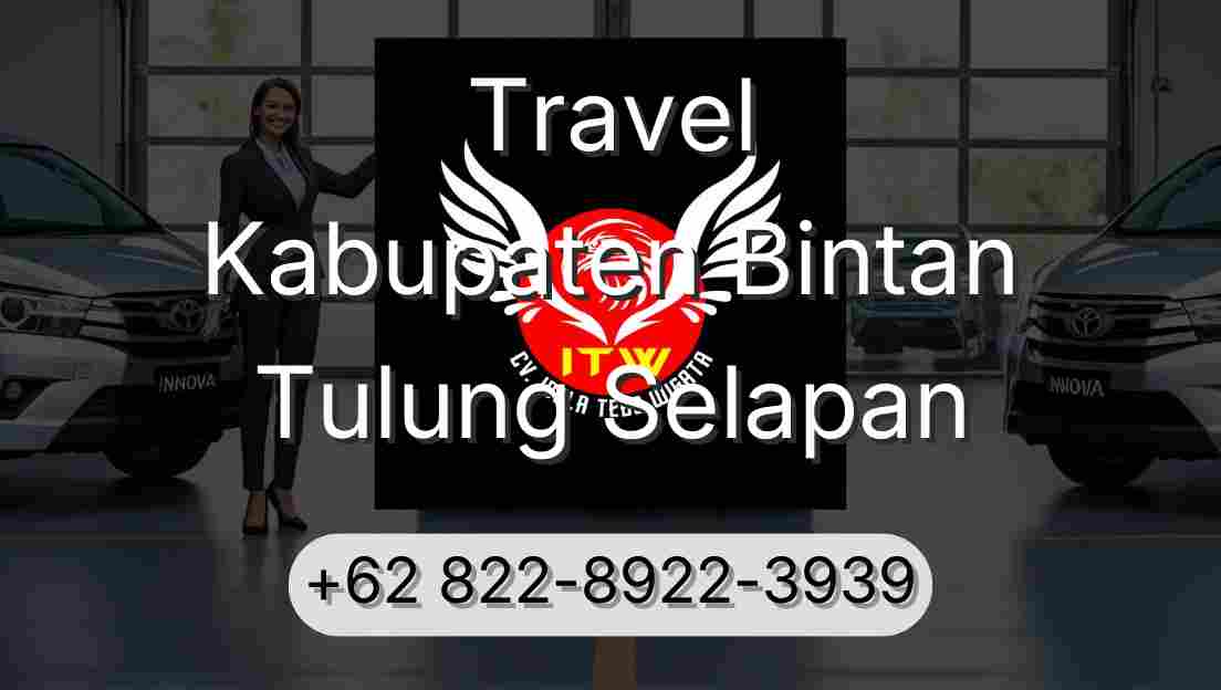 Travel Kabupaten Bintan Tulung Selapan