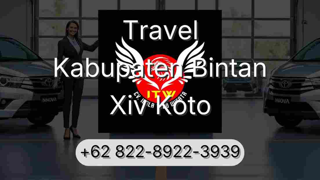 Travel Kabupaten Bintan Xiv Koto