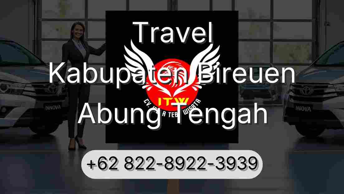 Travel Kabupaten Bireuen Abung Tengah