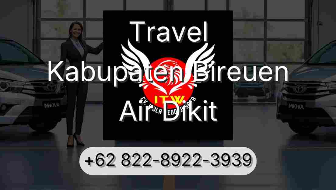 Travel Kabupaten Bireuen Air Dikit