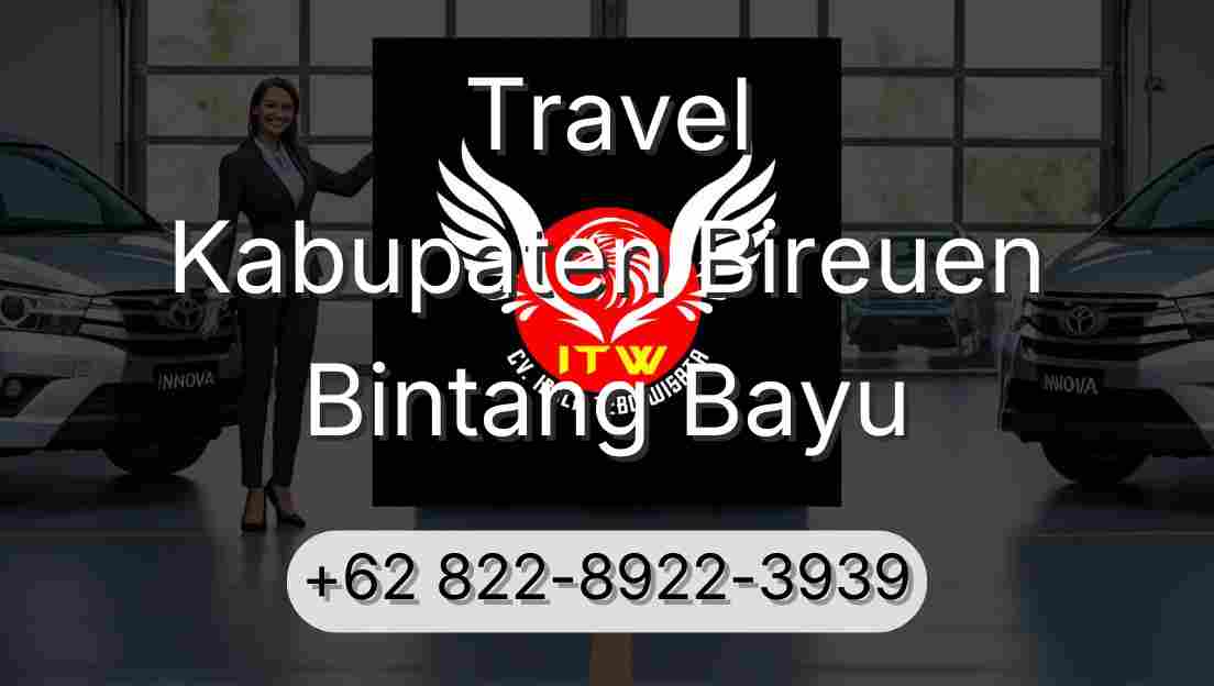 Travel Kabupaten Bireuen Bintang Bayu