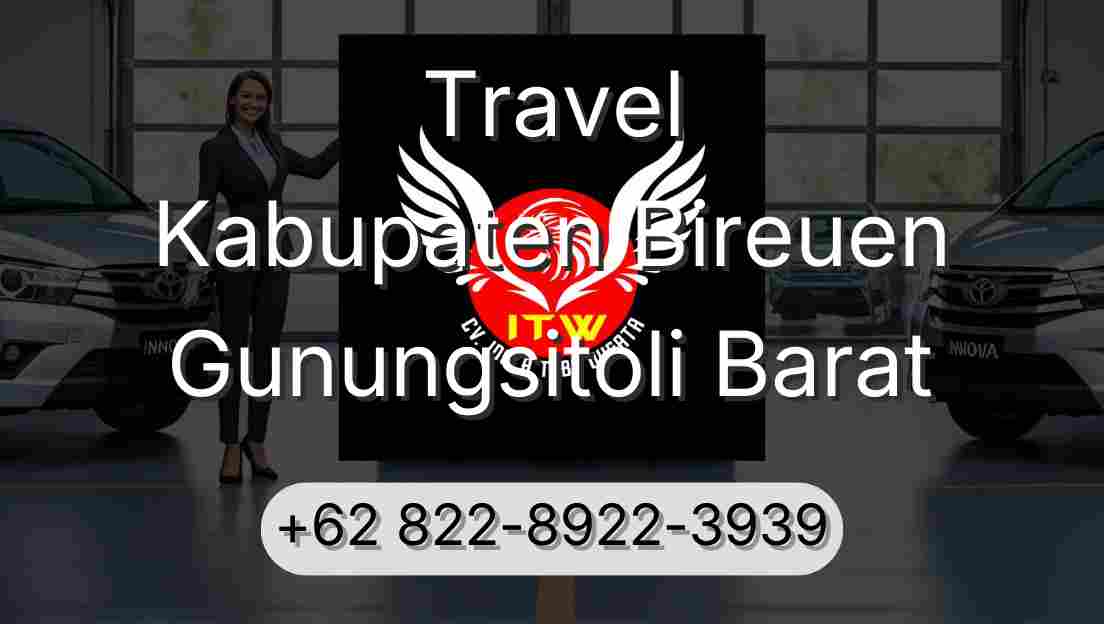 Travel Kabupaten Bireuen Gunungsitoli Barat
