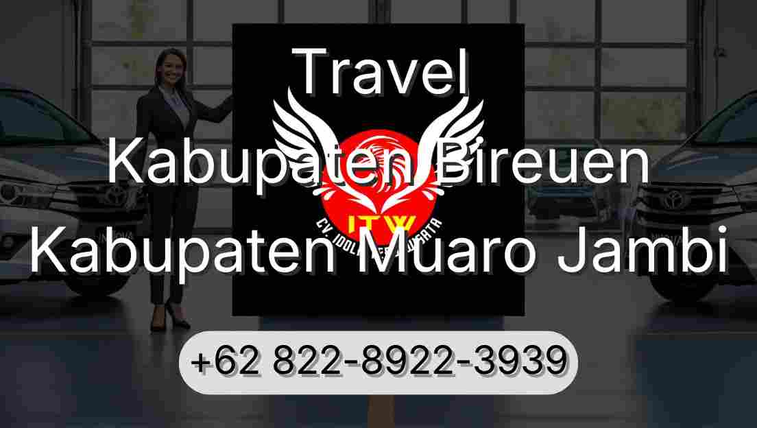 Travel Kabupaten Bireuen Kabupaten Muaro Jambi