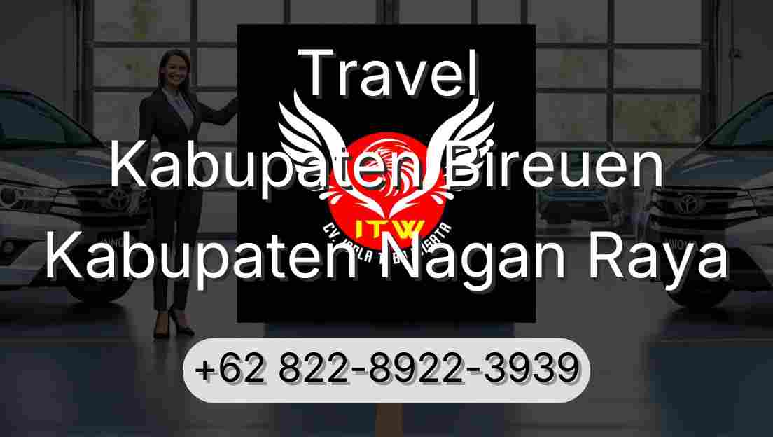 Travel Kabupaten Bireuen Kabupaten Nagan Raya
