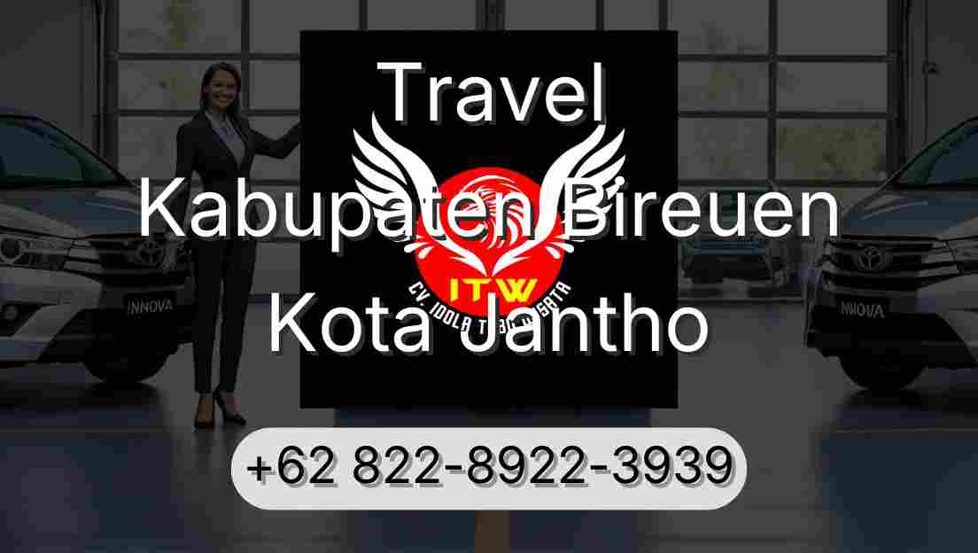 Travel Kabupaten Bireuen Kota Jantho